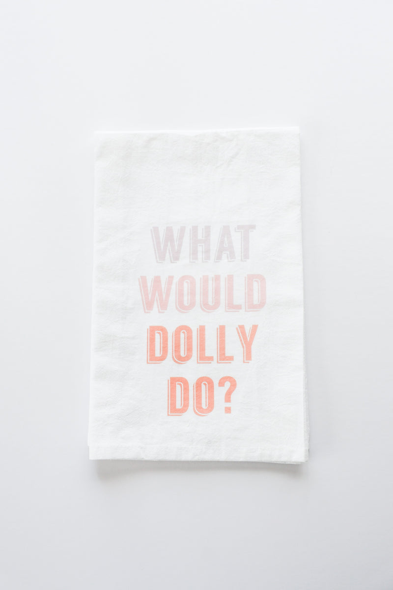 What Would Dolly Do Tea Towel-zoom-